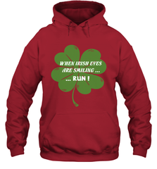 When Irish eyes are smiling Run Lucky St Patricks Day Shirt Hooded Sweatshirt Hooded Sweatshirt - jonhlittlestore88