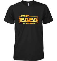 The best Papa in the galaxy Men's Premium T-Shirt Apparel - jonhlittlestore88