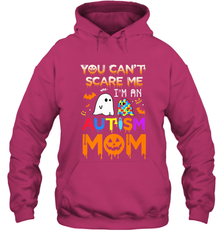 You Can't Scare Me I'm An Autism Mom Ghost Awareness Funny Hooded Sweatshirt Hooded Sweatshirt - jonhlittlestore88