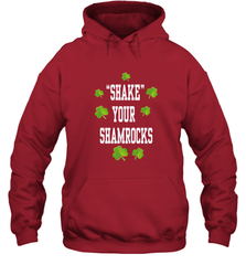 Shake your shamrocks Lucky shamrock Irish St Patrck's day Shirt Hooded Sweatshirt Hooded Sweatshirt - jonhlittlestore88