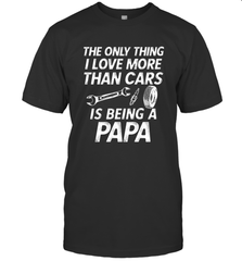 The only thing I love more than Cars is Being a Papa Funny Men's T-Shirt Apparel - jonhlittlestore88