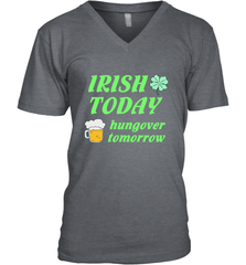 Irish today hungover tomorrow St Patricks Day Shirt Men's V-Neck Men's V-Neck - jonhlittlestore88
