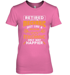 Retired Mechanic Just Like A Regular Only Way Happier Women's Premium T-Shirt Women's Premium T-Shirt - jonhlittlestore88