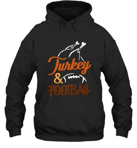Turkey And Football Thanksgiving Day Football Fan Holiday Hooded Sweatshirt Hooded Sweatshirt / Black / S Hooded Sweatshirt - jonhlittlestore88