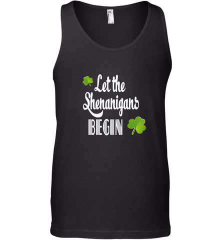 Let the Shenanigans begin Lucky St Patricks Day Shirt Men's Tank Top Men's Tank Top / Black / XS Men's Tank Top - jonhlittlestore88
