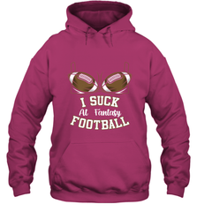 NFL i suck at fantasy football funny football christmas birthday Hooded Sweatshirt Hooded Sweatshirt - jonhlittlestore88
