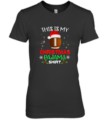 NFL This Is My Christmas Pajama Shirt  Gift For Football Lover Women's Premium T-Shirt Women's Premium T-Shirt - jonhlittlestore88