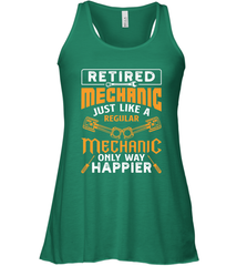 Retired Mechanic Just Like A Regular Only Way Happier Women's Racerback Tank Women's Racerback Tank - jonhlittlestore88
