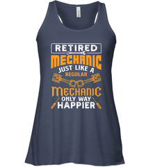 Retired Mechanic Just Like A Regular Only Way Happier Women's Racerback Tank Women's Racerback Tank - jonhlittlestore88