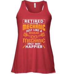 Retired Mechanic Just Like A Regular Only Way Happier Women's Racerback Tank Women's Racerback Tank - jonhlittlestore88