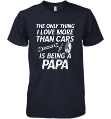 The only thing I love more than Cars is Being a Papa Funny Men's Premium T-Shirt Apparel - jonhlittlestore88