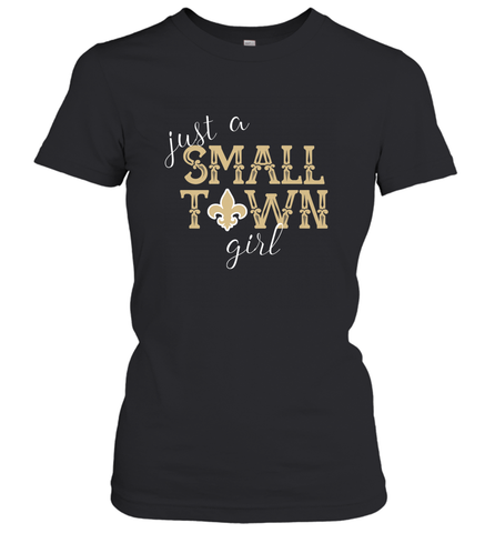 NFL Small Town New Orleans Football Girl, Great Christmas Gift Women's T-Shirt Women's T-Shirt / Black / S Women's T-Shirt - jonhlittlestore88