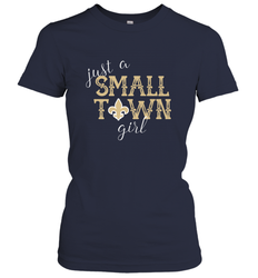 NFL Small Town New Orleans Football Girl, Great Christmas Gift Women's T-Shirt