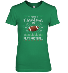 NFL Merry Christmas and Play Football Sports TV Snow Women's Premium T-Shirt Women's Premium T-Shirt - jonhlittlestore88