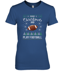 NFL Merry Christmas and Play Football Sports TV Snow Women's Premium T-Shirt Women's Premium T-Shirt - jonhlittlestore88