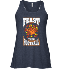 Funny Thanksgiving Turkey Feast Than Football Women's Racerback Tank Women's Racerback Tank - jonhlittlestore88