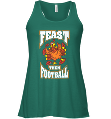 Funny Thanksgiving Turkey Feast Than Football Women's Racerback Tank Women's Racerback Tank - jonhlittlestore88