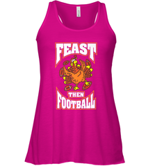 Funny Thanksgiving Turkey Feast Than Football Women's Racerback Tank Women's Racerback Tank - jonhlittlestore88