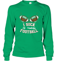 NFL i suck at fantasy football funny football christmas birthday Long Sleeve T-Shirt Long Sleeve T-Shirt - jonhlittlestore88