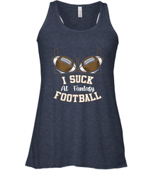NFL i suck at fantasy football funny football christmas birthday Women's Racerback Tank Women's Racerback Tank - jonhlittlestore88