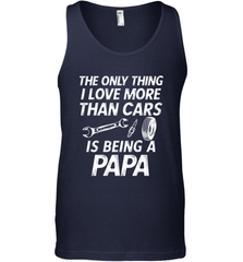 The only thing I love more than Cars is Being a Papa Funny Men's Tank Top Apparel - jonhlittlestore88