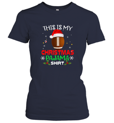 NFL This Is My Christmas Pajama Shirt  Gift For Football Lover Women's T-Shirt Women's T-Shirt - jonhlittlestore88