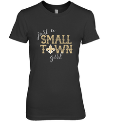 NFL Small Town New Orleans Football Girl, Great Christmas Gift Women's Premium T-Shirt