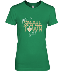 NFL Small Town New Orleans Football Girl, Great Christmas Gift Women's Premium T-Shirt
