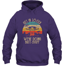 Retro Vintage Get In Loser We're Doing Butt Stuff Alien UFO Hooded Sweatshirt Hooded Sweatshirt - jonhlittlestore88