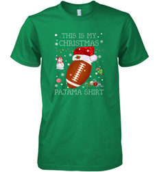 NFL This Is My Christmas Pajama Shirt  Football christmas ugly Men's Premium T-Shirt