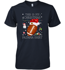 NFL This Is My Christmas Pajama Shirt  Football christmas ugly Men's Premium T-Shirt Men's Premium T-Shirt - jonhlittlestore88
