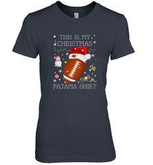 NFL This Is My Christmas Pajama Shirt  Football christmas ugly Women's Premium T-Shirt Women's Premium T-Shirt - jonhlittlestore88