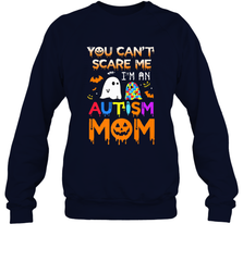 You Can't Scare Me I'm An Autism Mom Ghost Awareness Funny Crewneck Sweatshirt Crewneck Sweatshirt - jonhlittlestore88