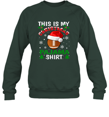 NFL This Is My Football Christmas Pajama Gift Football Lover Crewneck Sweatshirt Crewneck Sweatshirt - jonhlittlestore88