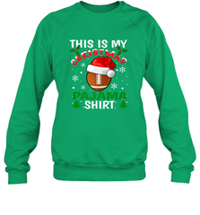 NFL This Is My Football Christmas Pajama Gift Football Lover Crewneck Sweatshirt Crewneck Sweatshirt - jonhlittlestore88