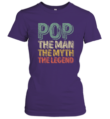 Pop The Man The Myth The Legend Father's Day Women's T-Shirt Apparel - jonhlittlestore88