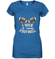 NFL i suck at fantasy football funny football christmas birthday Women's V-Neck T-Shirt Women's V-Neck T-Shirt - jonhlittlestore88