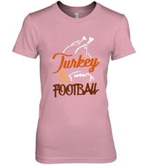 Turkey And Football Thanksgiving Day Football Fan Holiday Women's Premium T-Shirt Women's Premium T-Shirt - jonhlittlestore88
