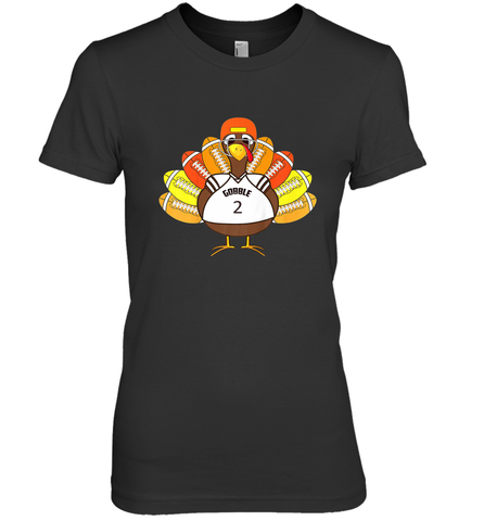 Cool Thanksgiving Football Shirt _ Gobble Player Turkey Gift Women's Premium T-Shirt Women's Premium T-Shirt / Black / XS Women's Premium T-Shirt - jonhlittlestore88