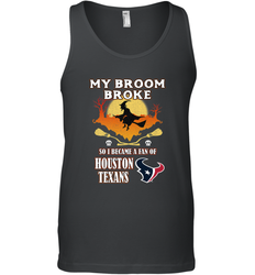 Broom Broke So I Became A Fan of Houston Texans  NFL Halloween Costume Men's Tank Top