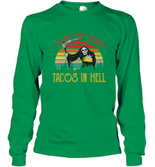 Vintage I Hope They Serve Tacos In Hell Halloween Costume Long Sleeve T-Shirt Long Sleeve T-Shirt - jonhlittlestore88