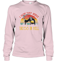 Vintage I Hope They Serve Tacos In Hell Halloween Costume Long Sleeve T-Shirt Long Sleeve T-Shirt - jonhlittlestore88