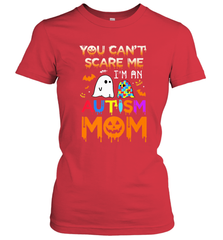 You Can't Scare Me I'm An Autism Mom Ghost Awareness Funny Women's T-Shirt Women's T-Shirt - jonhlittlestore88
