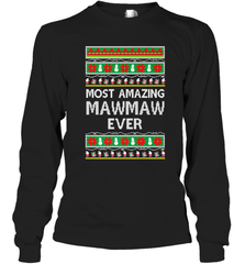 Xmas Gifts for Maw Maw Ugly Christmas gift idea Long Sleeve T-Shirt Long Sleeve T-Shirt - jonhlittlestore88