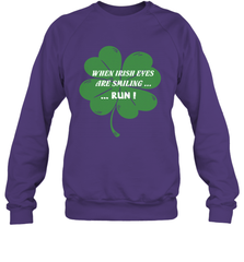 When Irish eyes are smiling Run Lucky St Patricks Day Shirt Crewneck Sweatshirt Crewneck Sweatshirt - jonhlittlestore88
