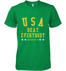 USA Beat Everybody Shirt _ USA Beat Everybody Men's Premium T-Shirt Men's Premium T-Shirt - jonhlittlestore88
