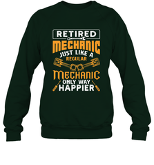 Retired Mechanic Just Like A Regular Only Way Happier Crewneck Sweatshirt Crewneck Sweatshirt - jonhlittlestore88