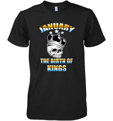 Kings Are Born In January Birthday For Men Men's Premium T-Shirt Men's Premium T-Shirt - jonhlittlestore88
