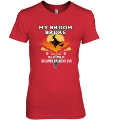 Broom Broke So I Became An Atlanta Falcons Fan  NFL Halloween Costume Women's Premium T-Shirt Women's Premium T-Shirt - jonhlittlestore88
