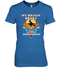Broom Broke So I Became An Atlanta Falcons Fan  NFL Halloween Costume Women's Premium T-Shirt Women's Premium T-Shirt - jonhlittlestore88